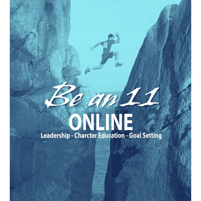 Be an 11 and Leadership Online Course - Section 3 only